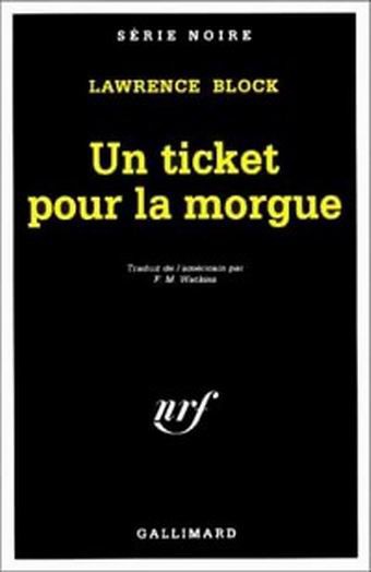 Un ticket pour la morgue