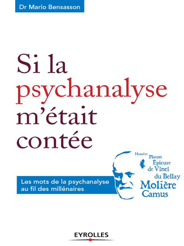 Si la psychanalyse m'était contée