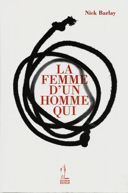 La femme d'un homme qui