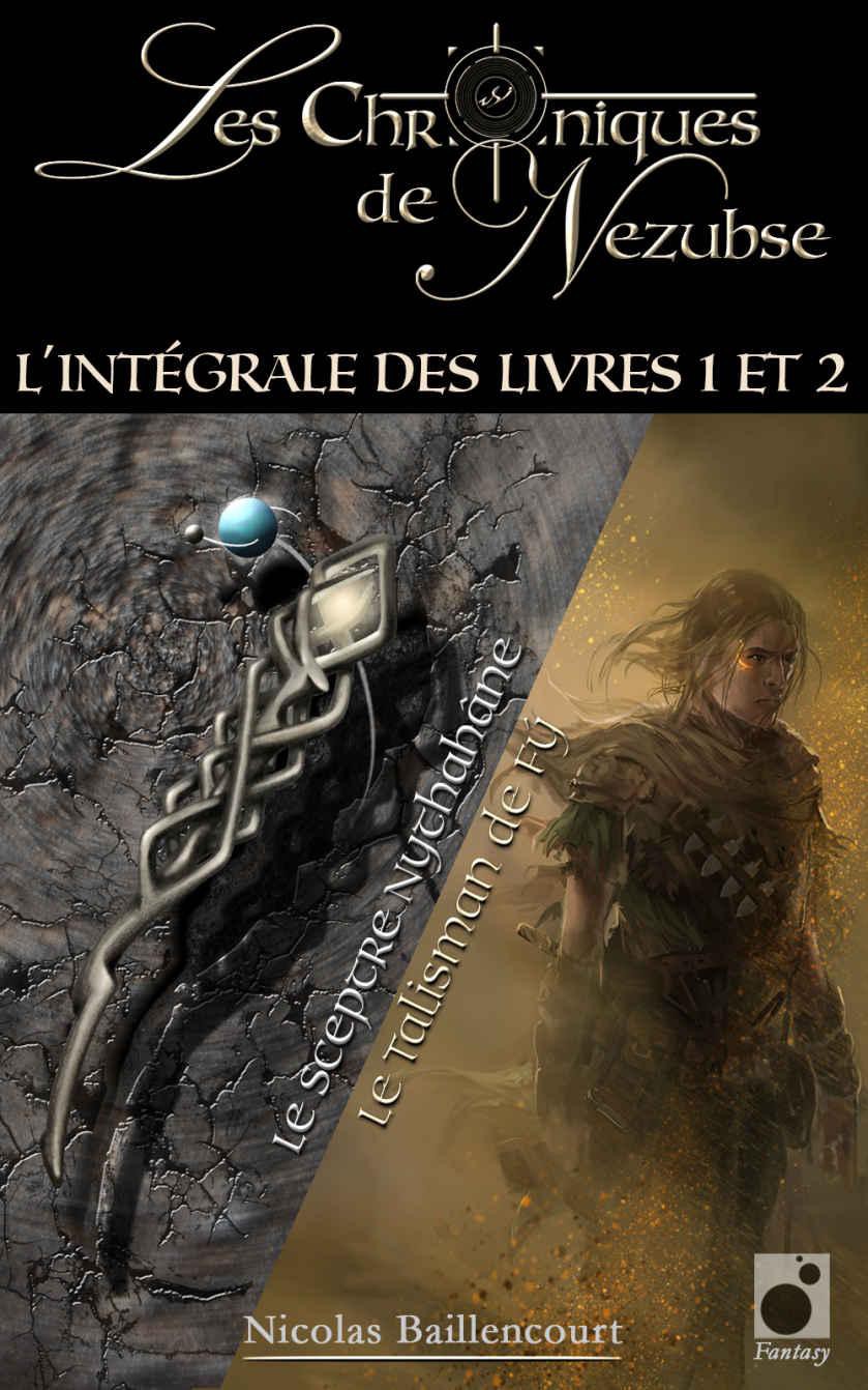 Les Chroniques de Nezubse – Intégrale