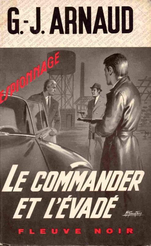 Le commander et l'évadé