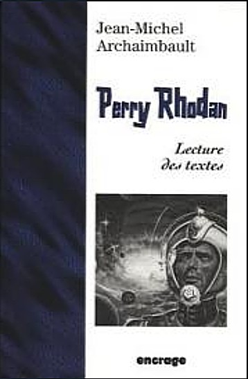 Perry Rhodan - Lecture des textes