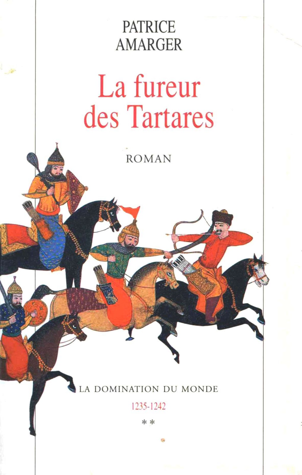 La fureur des Tartares