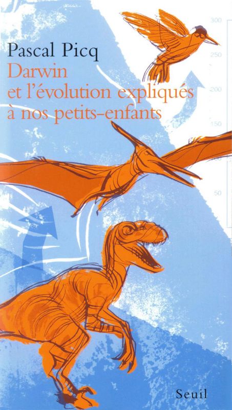 Darwin et l’évolution expliqués à nos petits-enfants