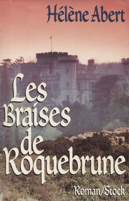 Les braises de Roquebrune