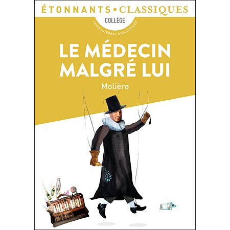 Le Médecin malgré lui