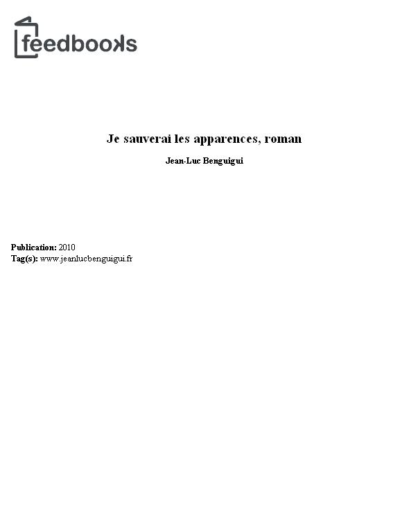 Je sauverai les apparences, roman
