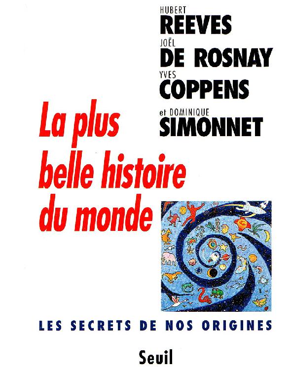 La plus belle histoire du monde