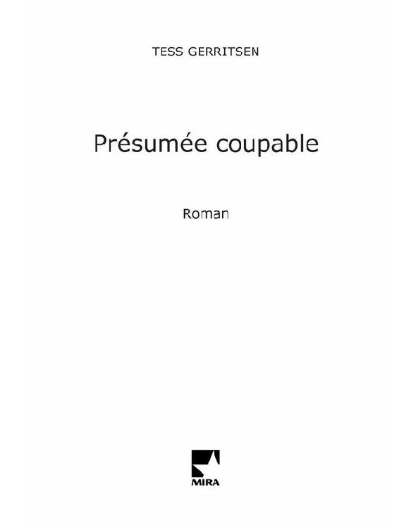 Présumée coupable