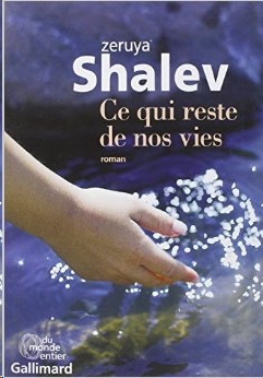 Ce qui reste de nos vies