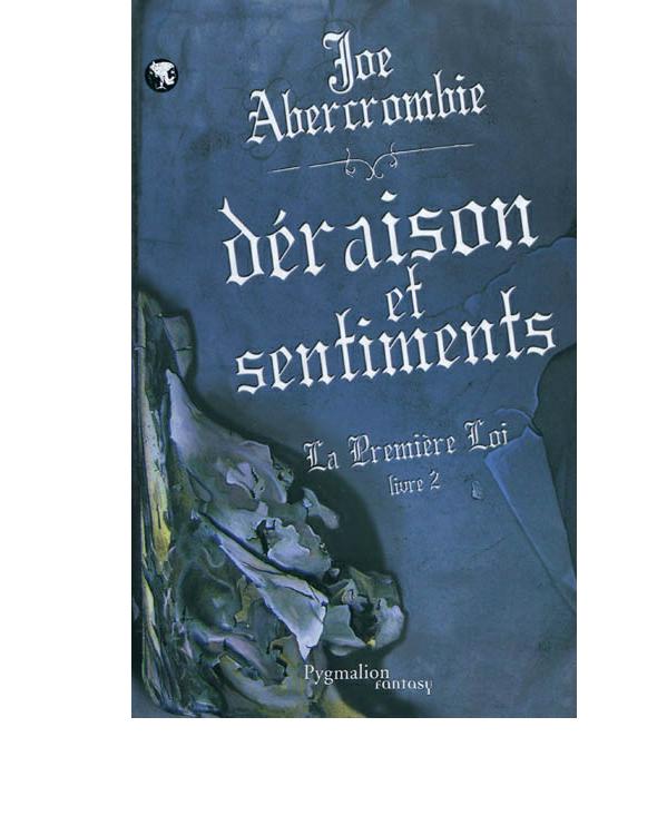 Déraison et sentiments