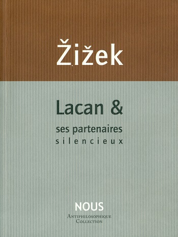 Lacan & ses partenaires silencieux