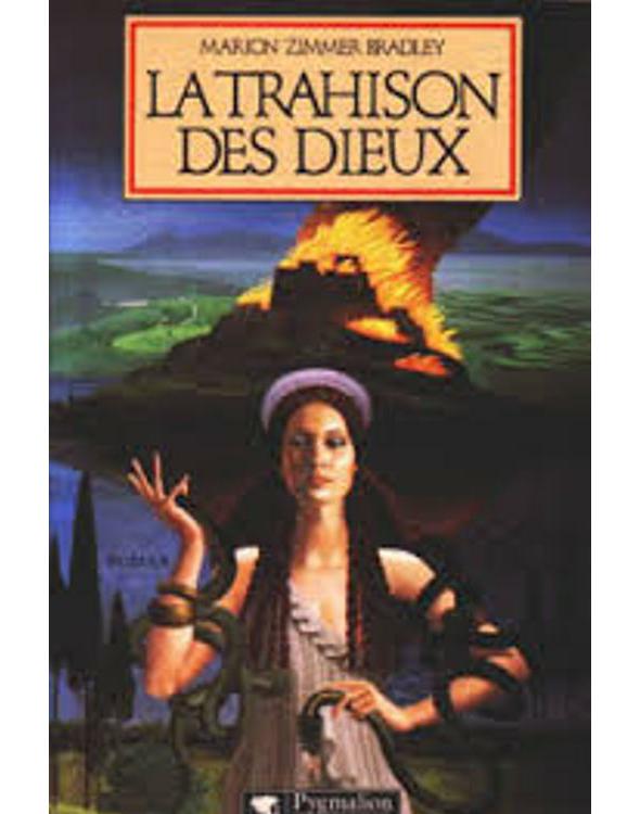 Troie ou la trahison des dieux