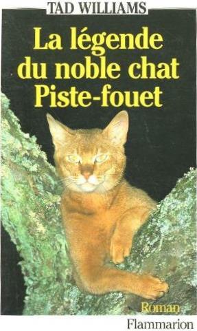 La legende du noble chat Piste-fouet