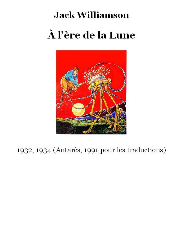 A l'ère de la Lune, Nées du soleil