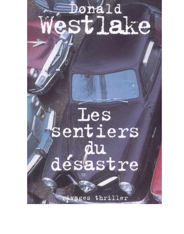 Les Sentiers du désastre