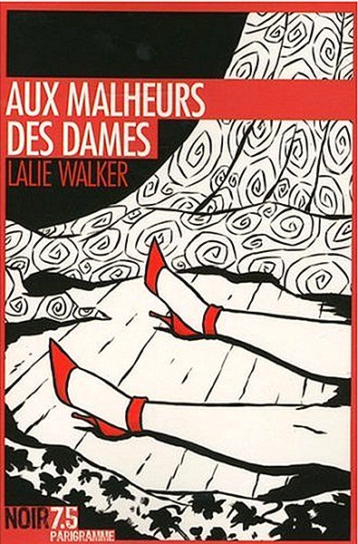 Aux malheurs des dames