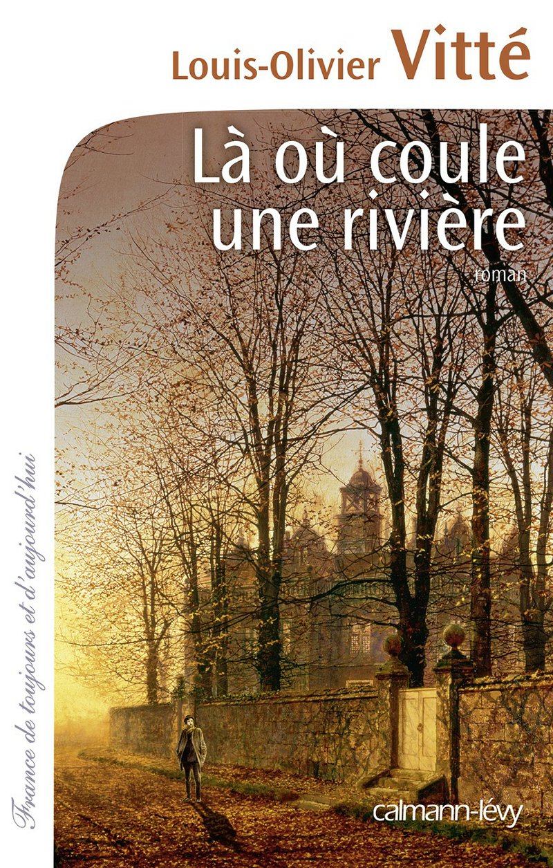 Là où coule une rivière