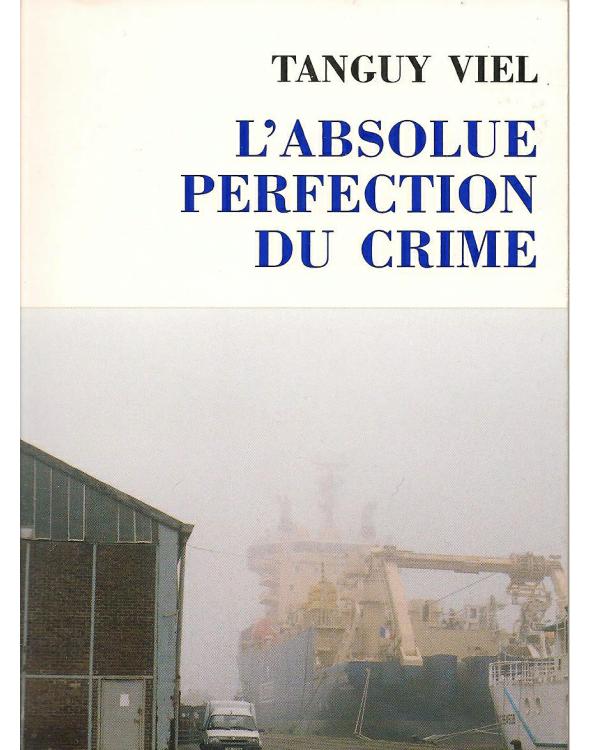 L'Absolue Perfection du crime