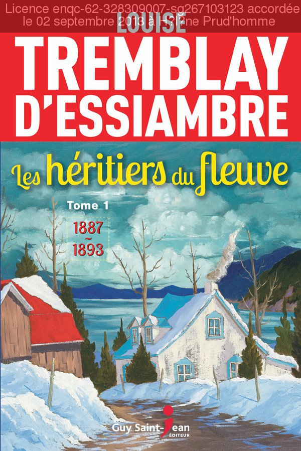 Les héritiers du fleuve, tome 1