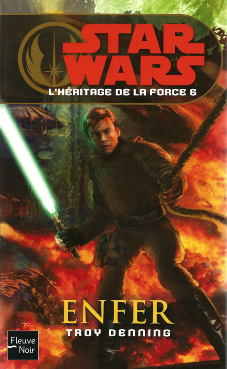 Star Wars [L’Héritage de la Force-06] - Enfer