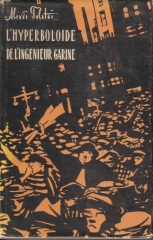 L'hyperboloïde de l'ingénieur Garine