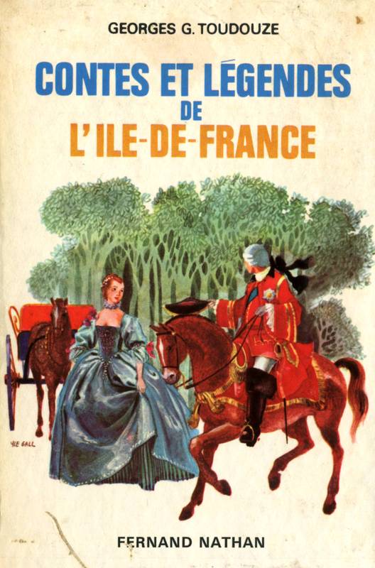 Contes et Légendes de l'Ile de France