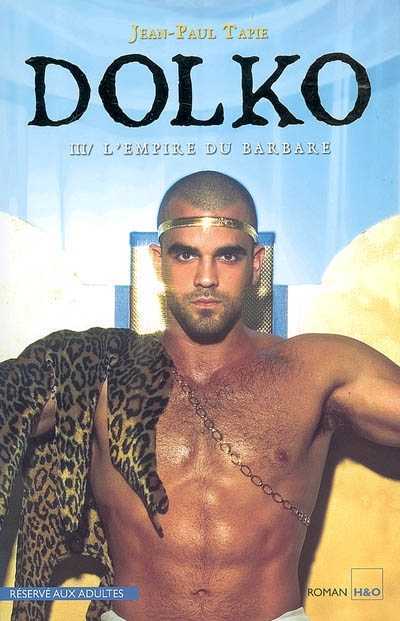Dolko, Tome 3 : L'empire du barbare