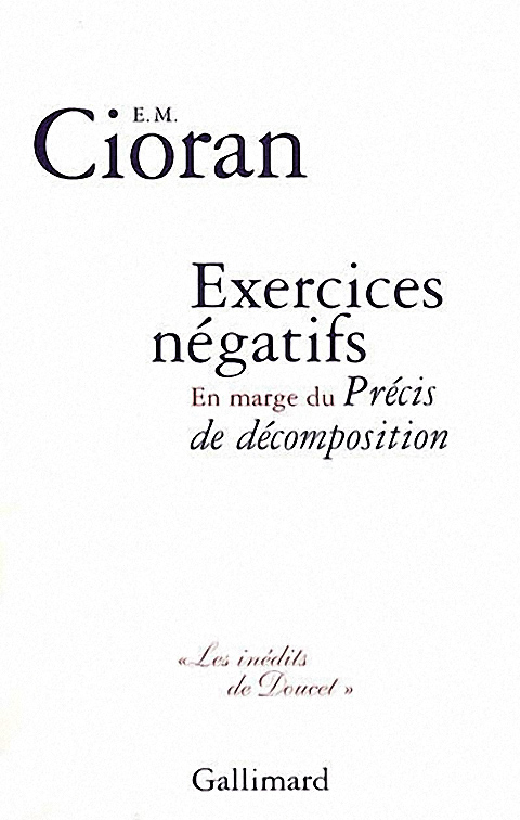 Exercices négatifs : En marge du «Précis de décomposition»