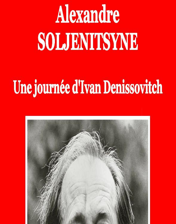 Une journée d'Ivan Denissovitch
