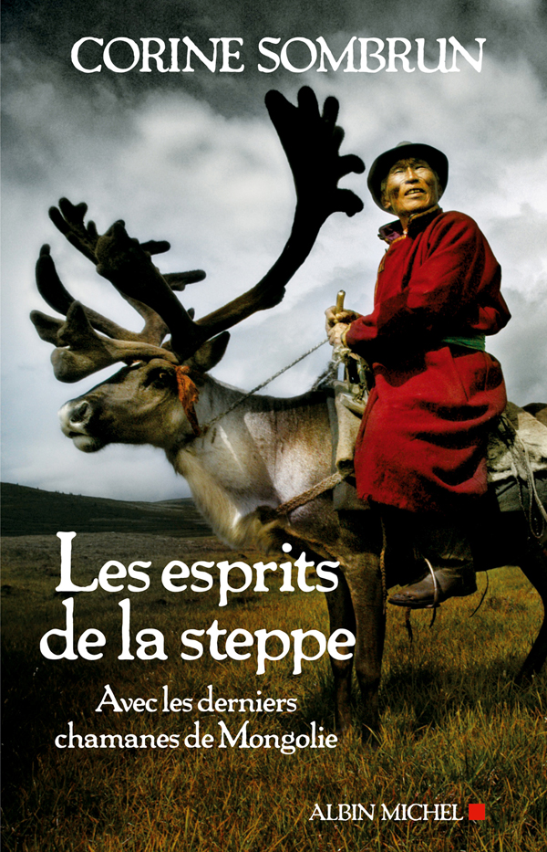 Les esprits de la steppe