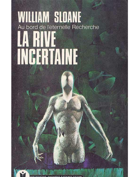 La rive incertaine