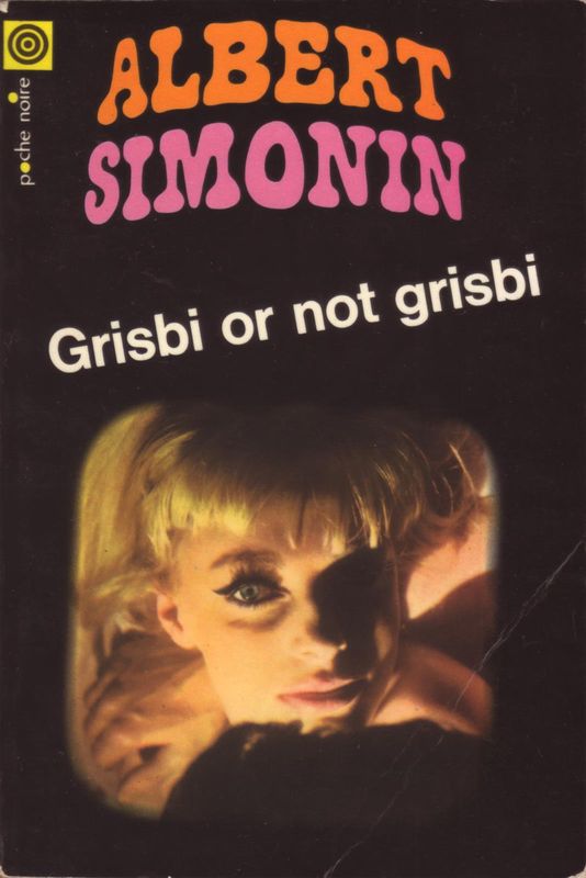 Max le menteur (3) : Grisbi or not grisbi