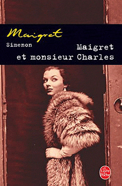 Maigret et Monsieur Charles