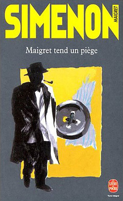 Maigret tend un piège
