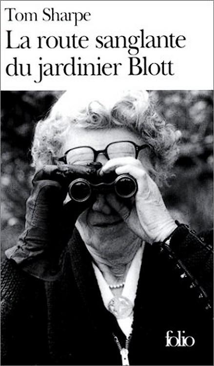 La route sanglante du jardinier Blott