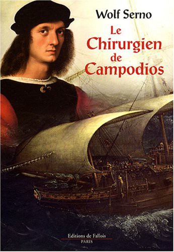 le chirurgien de Campodios