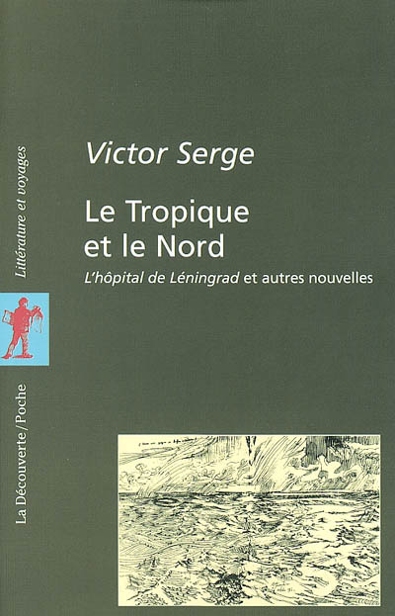 Le Tropique et le Nord