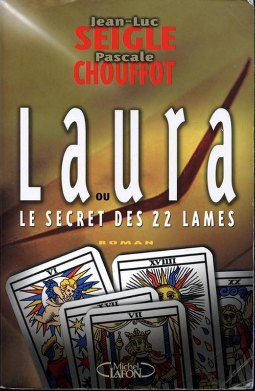 Laura ou le secret des 22 lames