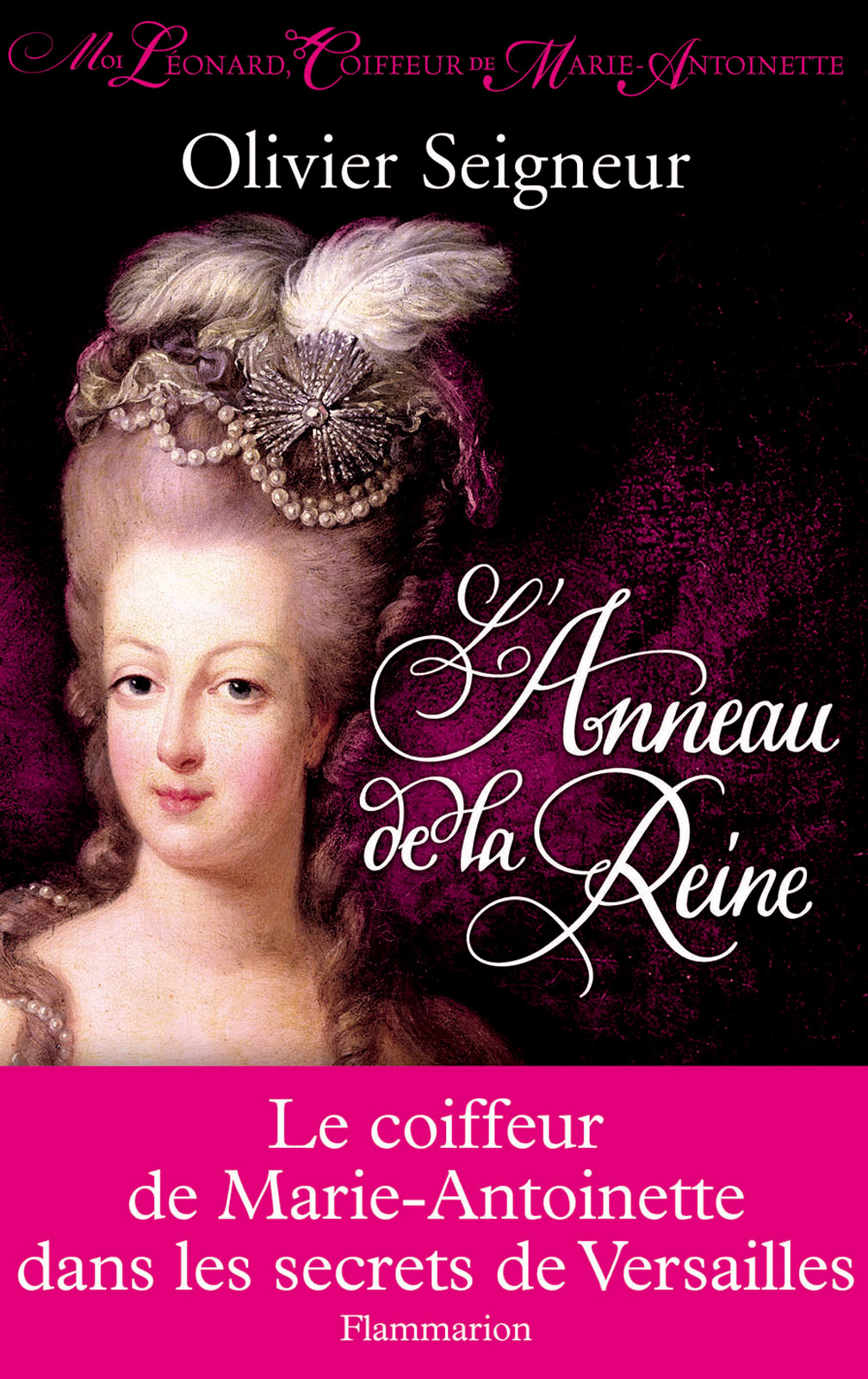 Moi Leonard, coiffeur de Marie-Antoinette
