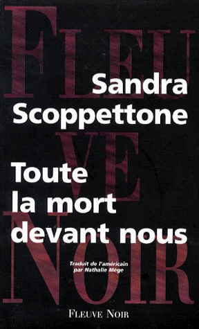 Toute la mort devant nous