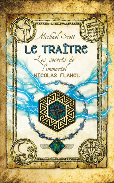 Nicolas Flamel - [T5] - Le Traître