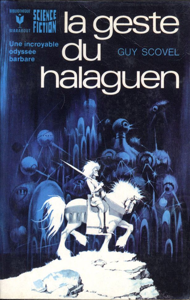 La Geste du Halaguen