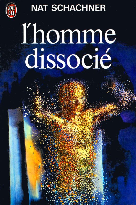 L'homme dissocié