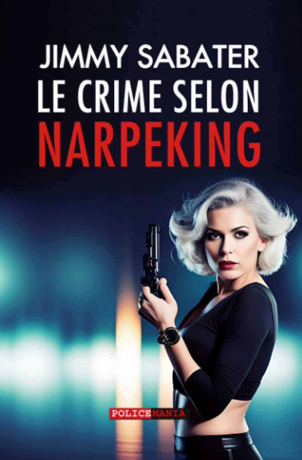 Le crime selon Narpeking