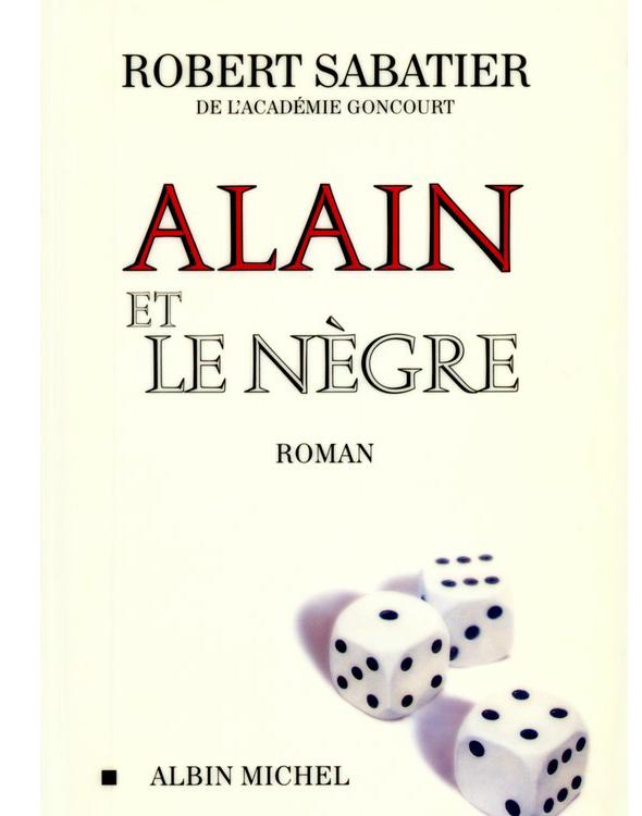 Alain et le Nègre