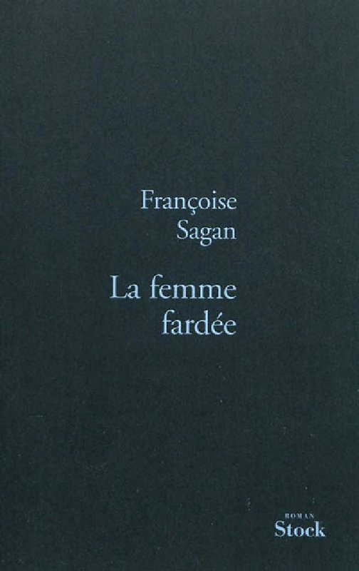 La femme fardée