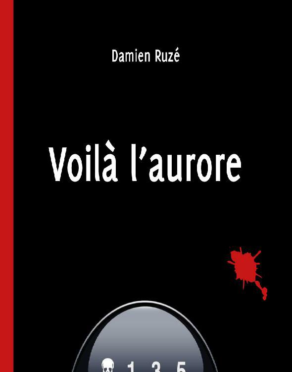 Voilà l'aurore