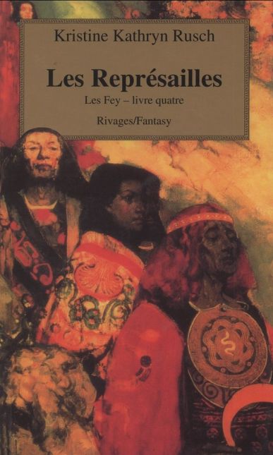 Les Fey - 04 - Les représailles