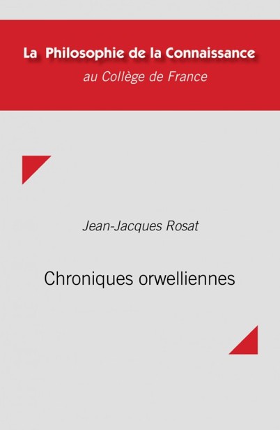 Chroniques orwelliennes